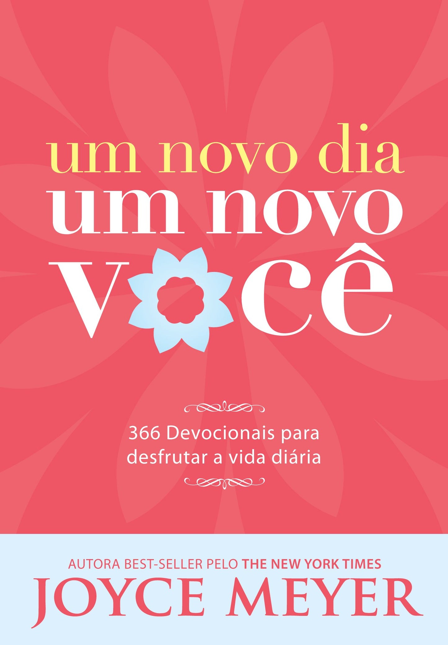 Novo Dia, Um Novo Voce, Um