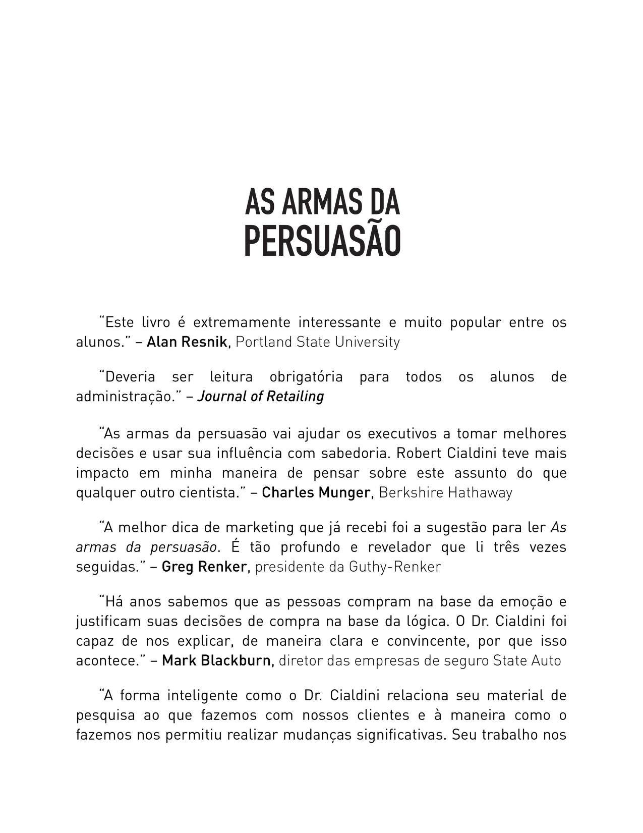 As Armas da Persuasao: Como Influenciar e Nao se Dexar Influenciar (Em Portugues do Brasil) by Robert B. Cialdini (2012-01-01)