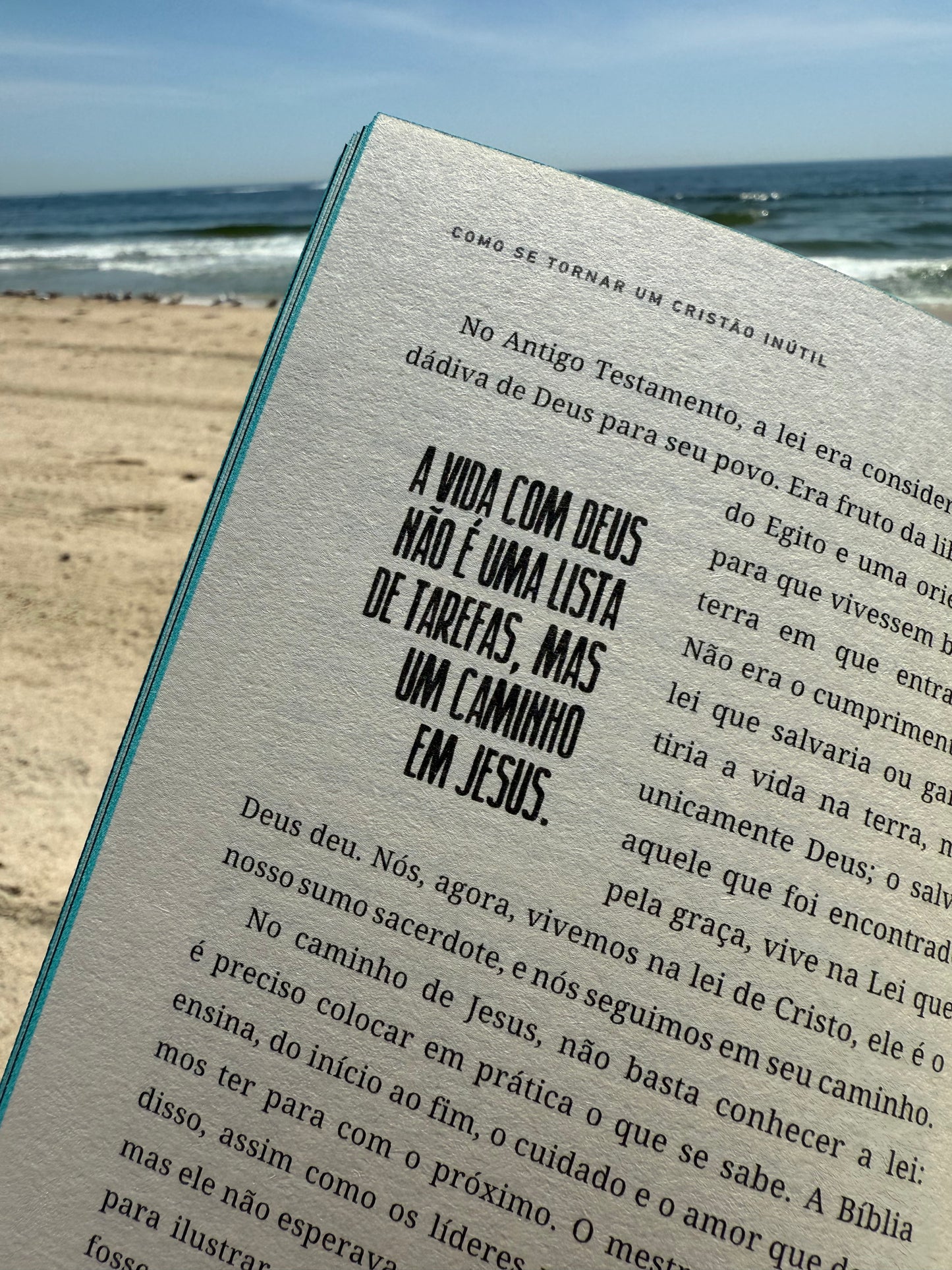 Como se tornar um cristão inútil – Do mesmo autor de "O Deus que destrói sonhos"