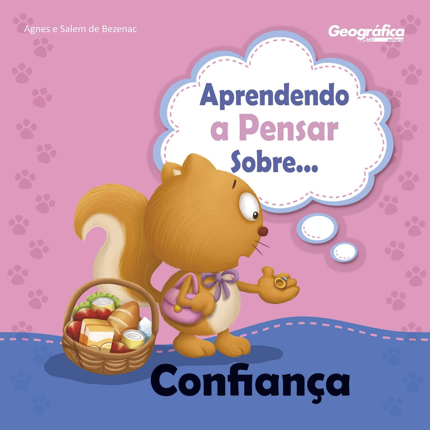Aprendendo a pensar sobre - Confiança