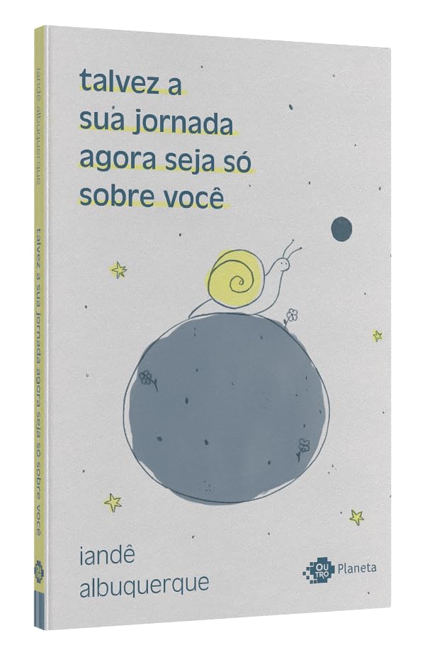 talvez a sua jornada agora seja so sobre voce. cronicas (Em Portugues do Brasil)