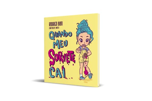 Quando meu sorvete cai (Em Portugues do Brasil)