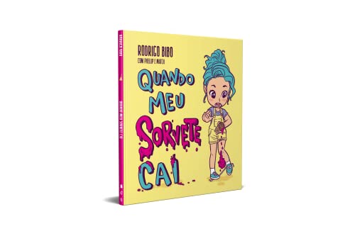 Quando meu sorvete cai (Em Portugues do Brasil)