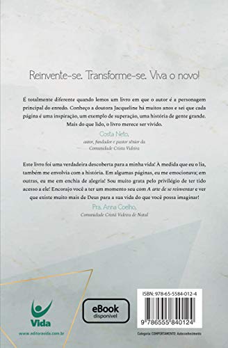 A Arte De Se Reinventar - De Um Novo Significado A Sua Vida (Em Portugues do Brasil)