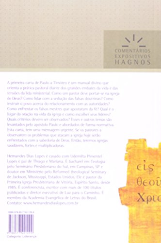 1TIMÓTEO: O pastor sua vida e sua obra (Comentários Expositivos Hernandes Dias Lopes) (Portuguese Edition)