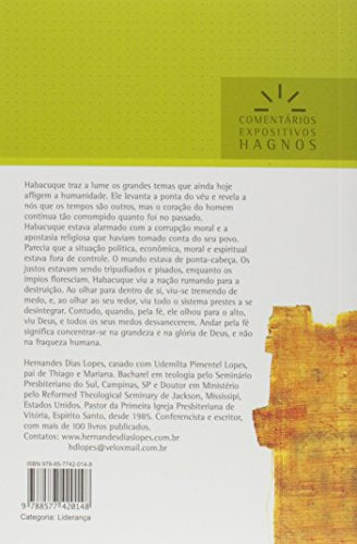 HABACUQUE: Como transformar o desespero em cântico de vitória (Comentários Expositivos Hernandes Dias Lopes) (Portuguese Edition)