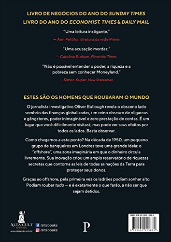 Moneyland - Por que Ladroes e Bandidos Dominam o Mundo e Como Recupera-lo (Em Portugues do Brasil)
