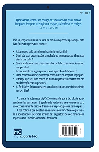A criança digital: Ensinando seu filho a encontrar equilíbrio no mundo virtual (Portuguese Edition)