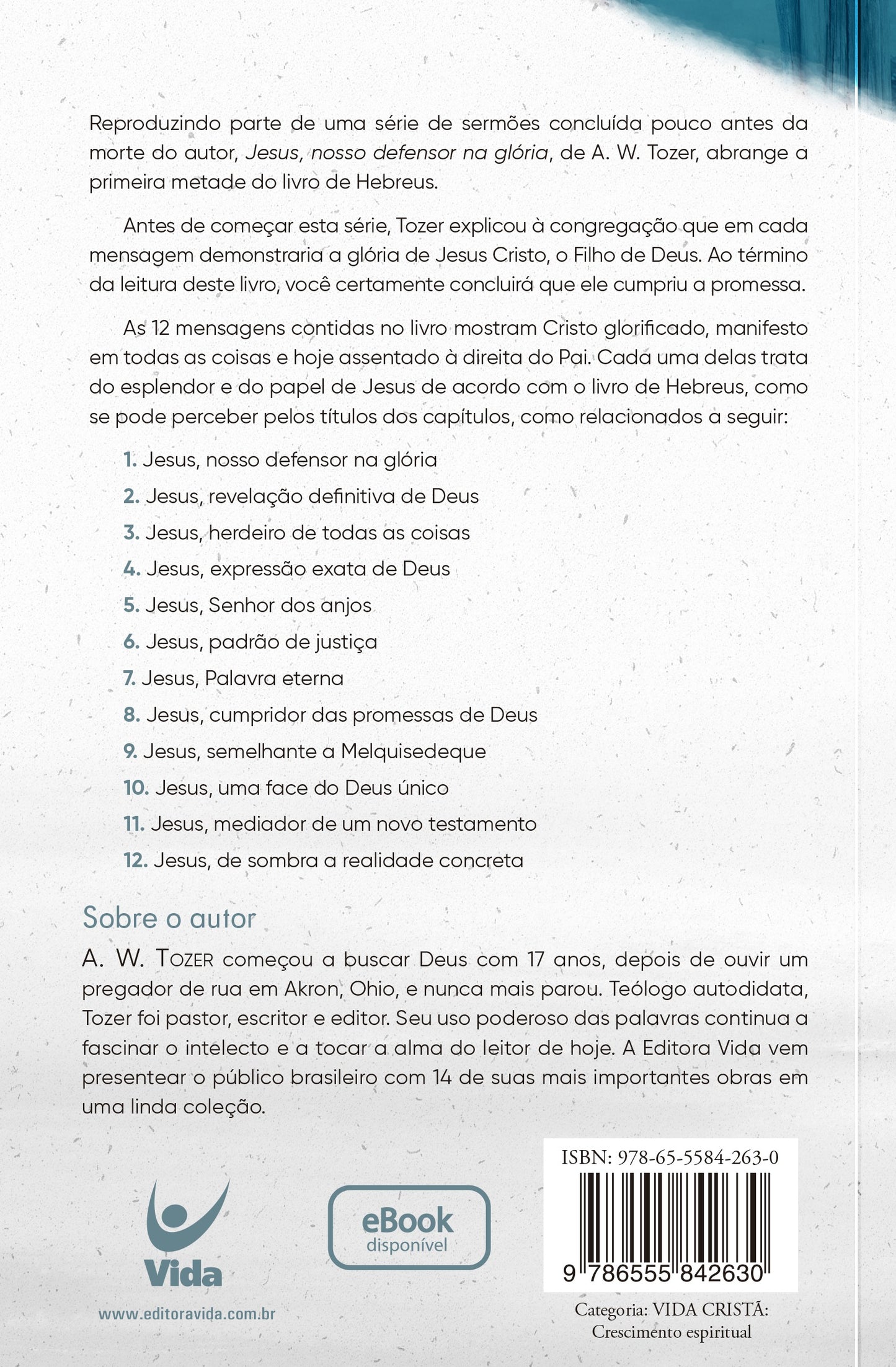 Jesus, Nosso Defensor Na Glória | A. W. Tozer