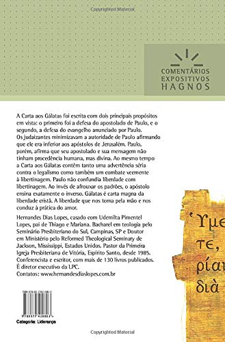 GÁLATAS: A carta da liberdade cristã (Comentários Expositivos Hernandes Dias Lopes) (Portuguese Edition)