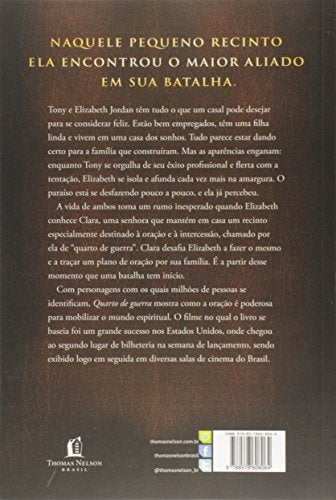Quarto de Guerra: A Oracao e uma Arma Poderosa na Batalha Espiritual
