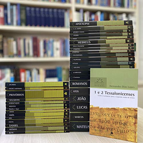1 e 2TESSALONICENSES: Como se preparar para a segunda vinda de Cristo (Comentários Expositivos Hernandes Dias Lopes) (Portuguese Edition)