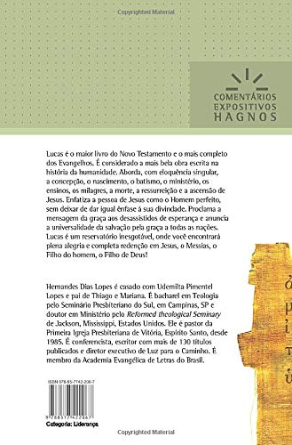 LUCAS: Jesus, o homem perfeito (Comentários Expositivos Hernandes Dias Lopes) (Portuguese Edition)
