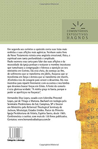 2CORÍNTIOS: O triunfo de um homem de Deus diante das dificuldades (Comentários Expositivos Hernandes Dias Lopes) (Portuguese Edition)