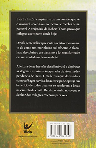 O Vinho Novo É Melhor