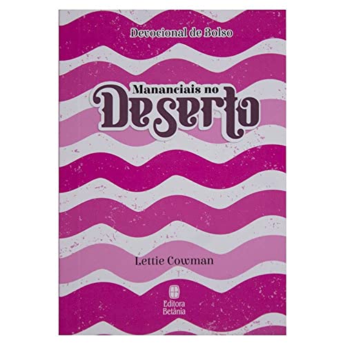 Mananciais No Deserto - Devocional De Bolso - Rosa (Em Portugues do Brasil)