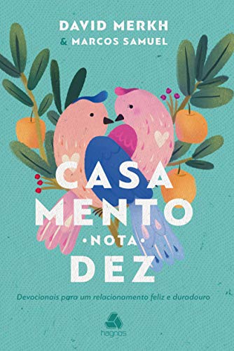 Casamento Nota Dez