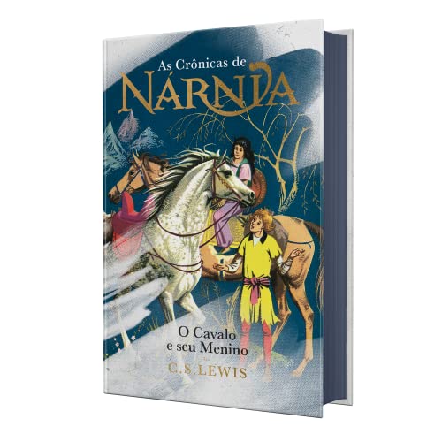 As Cronicas de Narnia - Colecao de Luxo. O cavalo e seu Menino (Em Portugues do Brasil)