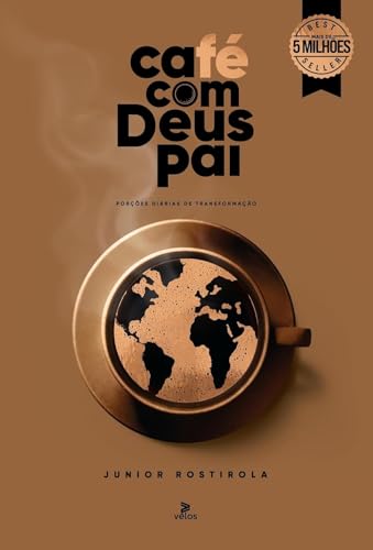 Porções Diárias de Transformação: Café com Deus Pai 2025 - Porções Diárias de Transformação + Marca-Páginas