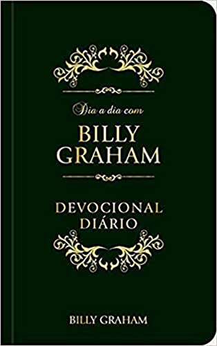 Dia a Dia com Billy Graham - Devocional Diario (Em Portugues do Brasil)