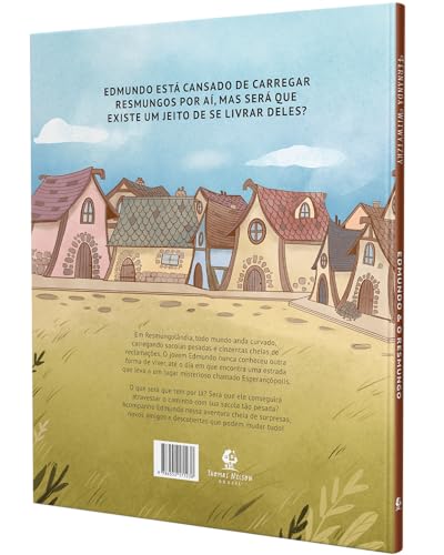 Edmundo e o resmungo – Da autora de “Enquanto Ana espera” e “É para o meu bem”