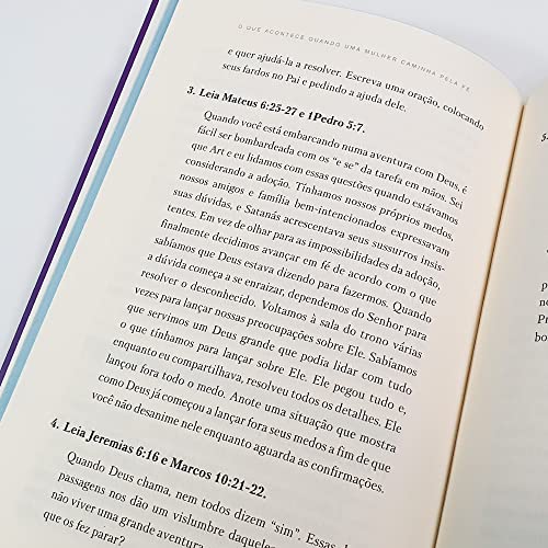 O que acontece quando uma mulher caminha pela Fé: Pequenos grandes passos para desfrutar a plenitude do amor de Deus