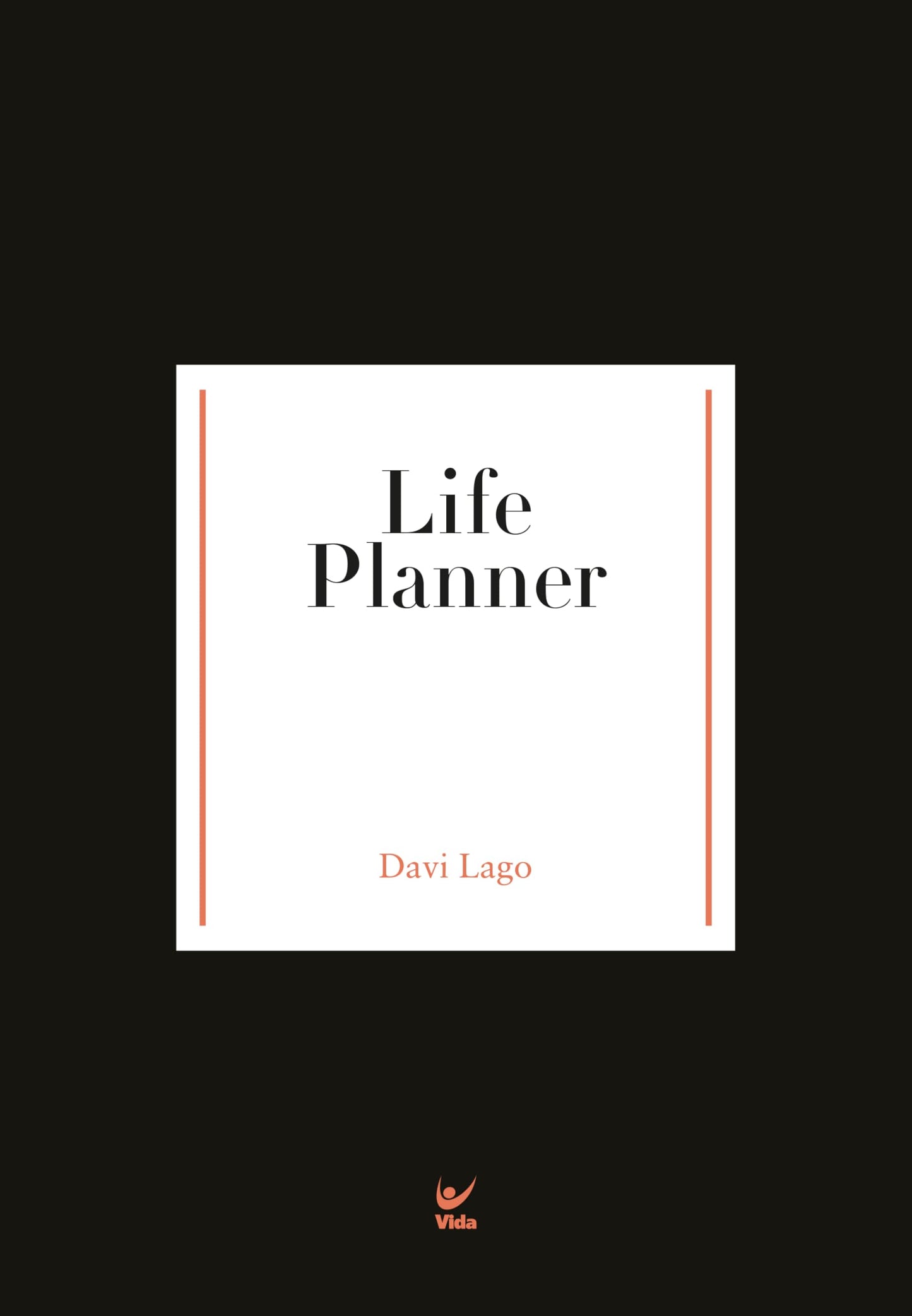 Life Planner (Volume 1) - Davi Lago