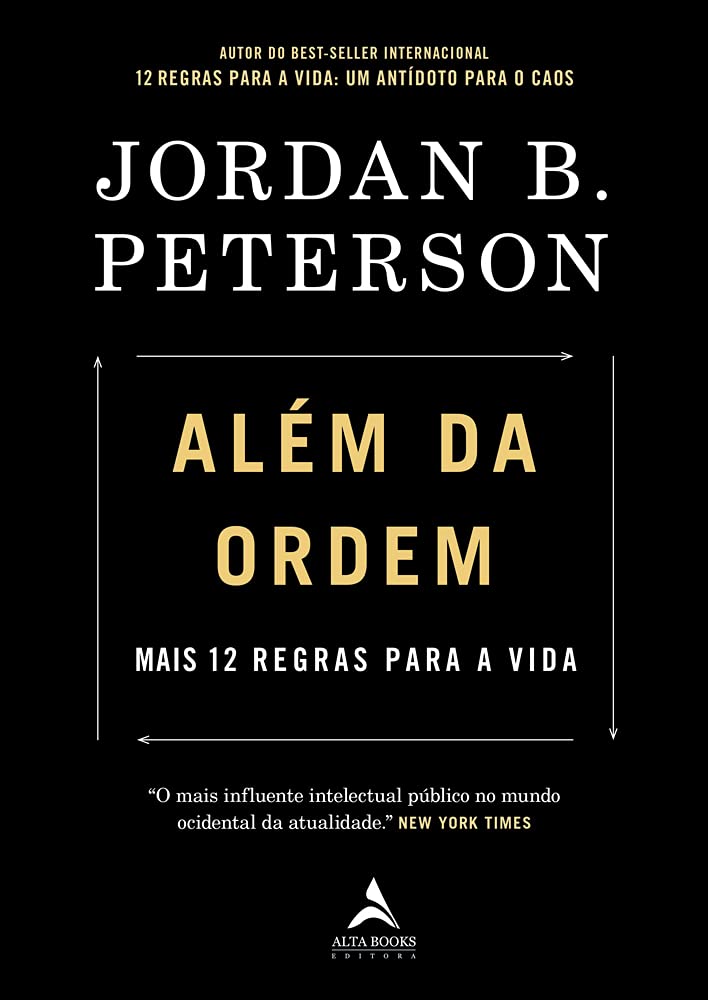 Alem Da Ordem - Mais 12 Regras Para a Vida (Em Portugues do Brasil)