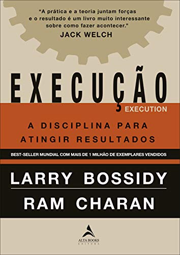 Execucao - A Disciplina Para Atingir Resultados (Em Portugues do Brasil)