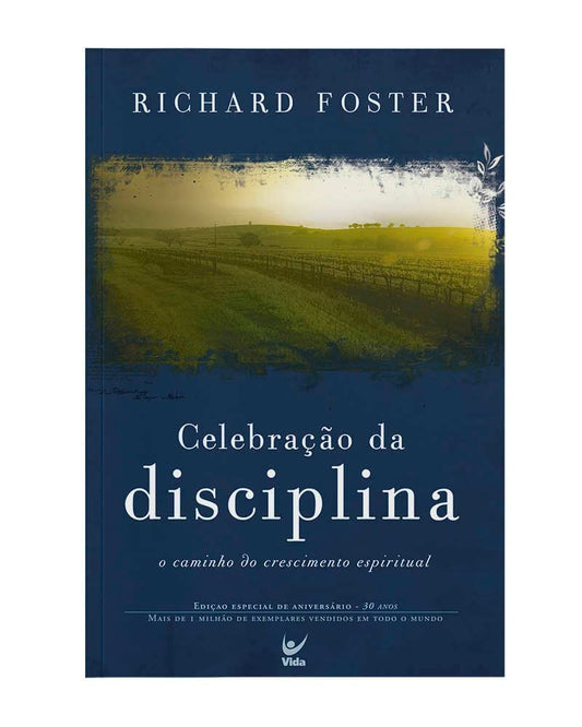 Celebração da Disciplina - Edição Especial de Aniversário - 30 anos (Em Portugues do Brasil)