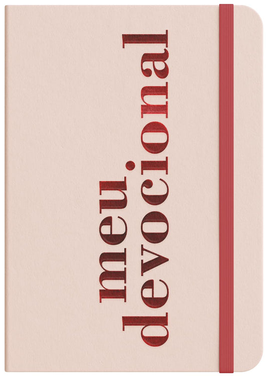 Editora Vida Moleskine - Meu Devocional - Rosa: by Viviane Martinello