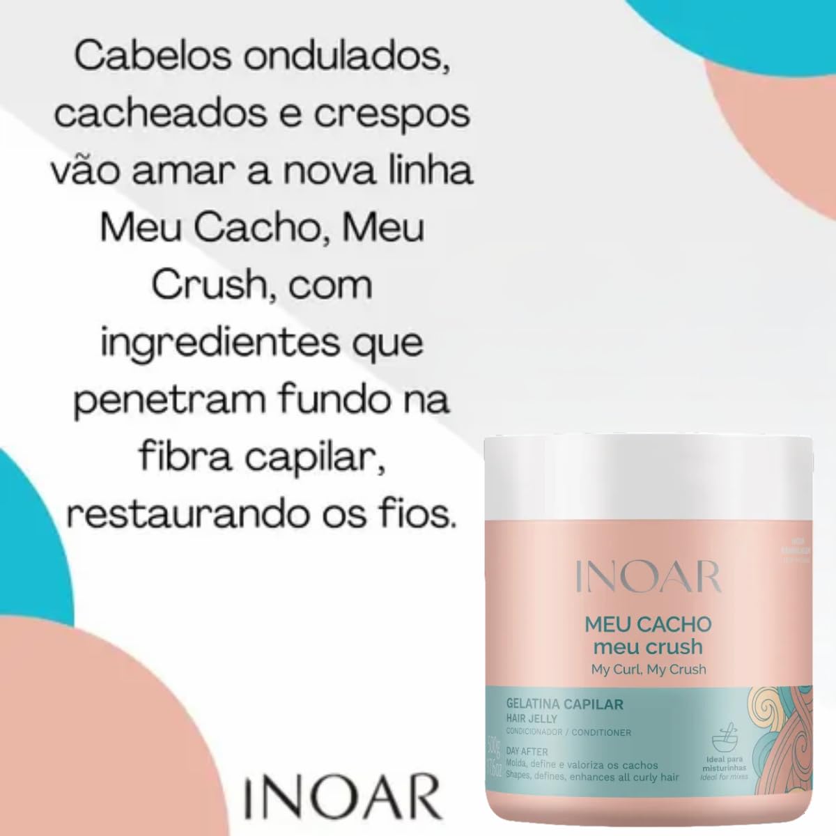 Inoar, Meu Cacho Meu Crush, Gelatina Capilar, Definição de Cachos, Hidratação Intensa, Com Colágeno e Vitamina E - 500g