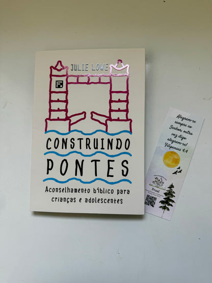 CONSTRUINDO PONTES: ACONSELHAMENTO BÍBLICO PARA CRIANÇAS E ADOLESCENTES