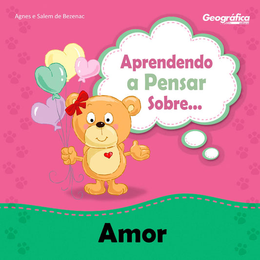 Aprendendo a pensar sobre - Amor