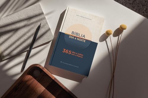 BÍBLIA DIA E NOITE - 365 DIAS E NOITES COM A PALAVRA: NOVA ALMEIDA ATUALIZADA NAA