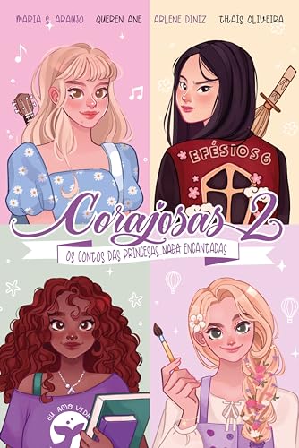 Corajosas 2: Os contos das princesas nada encantadas (Portuguese Edition)