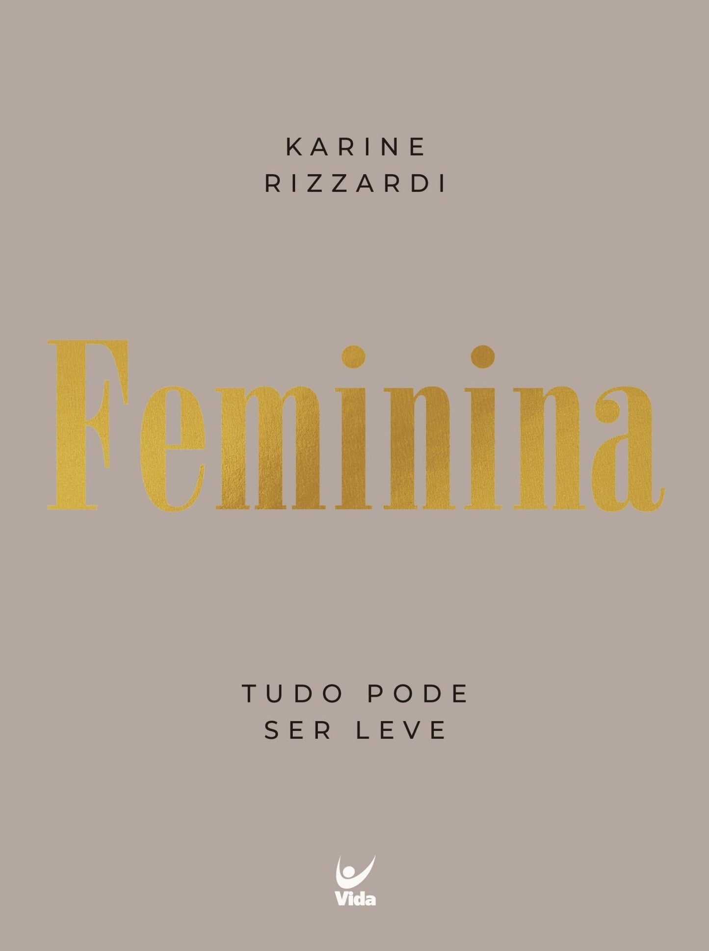 Feminina | Karine Rizzardi
