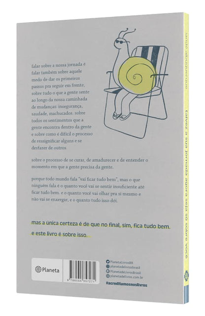 talvez a sua jornada agora seja so sobre voce. cronicas (Em Portugues do Brasil)