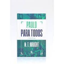 Paulo para todos: 1 Coríntios - Em Portugues do Brasil - N.T. Wright