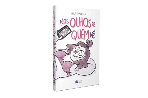 Nos olhos de quem ve (Em Portugues do Brasil)