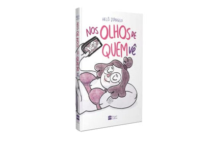 Nos olhos de quem ve (Em Portugues do Brasil)