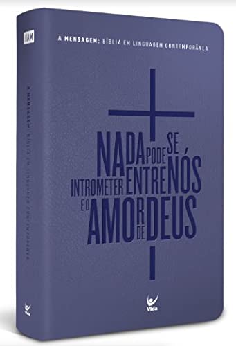 Biblia A Mensagem - Amor de Deus - Azul - Capa de Couro Flexivel