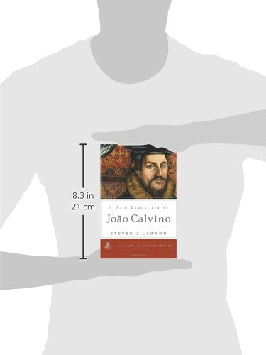 A Arte Expositiva de Joao Calvino (Portuguese Edition)