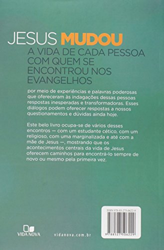 Encontros com Jesus. Respostas Inusitadas aos Maiores Questionamentos da Vida (Em Portuguese do Brasil)