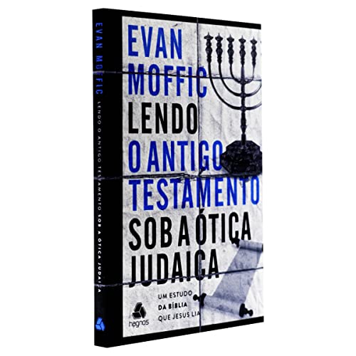 Lendo o Antigo Testamento sob a ótica judaica: Um estudo da Bíblia que Jesus lia