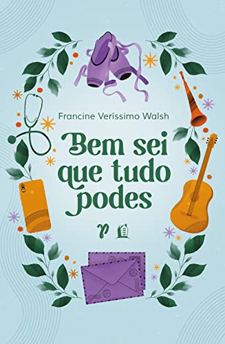 Bem sei que tudo podes De Francine Walsh