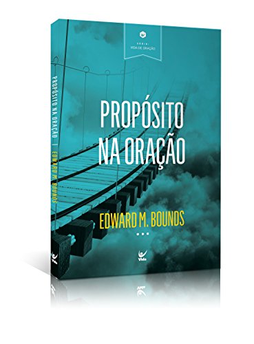 Propósito na Oração (Em Portuguese do Brasil)