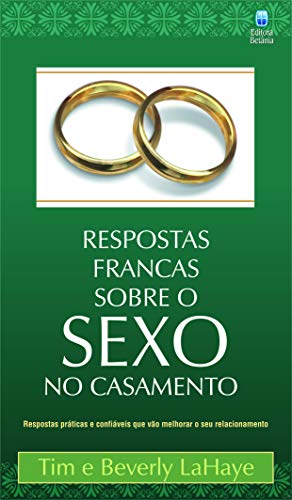 Respostas francas sobre sexo no casamento (Em Portugues do Brasil)