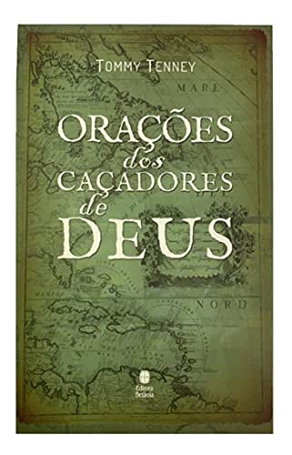 Oracoes Dos Cacadores De Deus