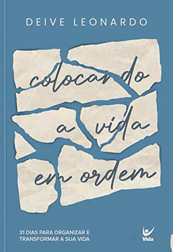 Devocional - Colocando a Vida em Ordem (Em Portugues do Brasil)